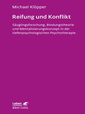 cover image of Reifung  und Konflikt (Leben Lernen, Bd. 194)
